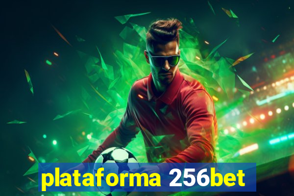 plataforma 256bet